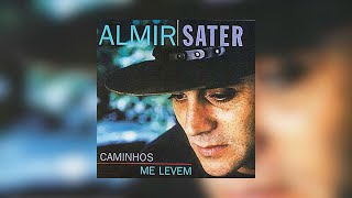Video thumbnail of "Almir Sater - "O Vento e o Tempo" (Caminhos Me Levem/1996)"