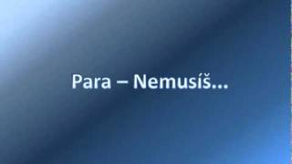 Video thumbnail of "Para - Nemusíš"