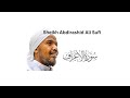 Surah al araf sheikh abdirashid ali sufi