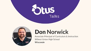 Famous Otus Talks | Transforming Teaching & Learning: Wilmot Union’s Standards-Based Grading Success Story Wealth