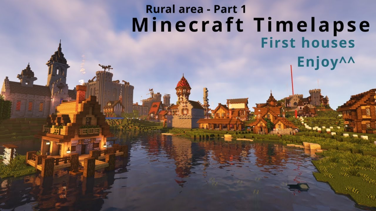 Minecraft Timelapse - Building a rural area for a medieval world. Part ...