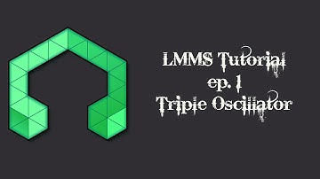 Lmms ep. 1 Triple Oscillator