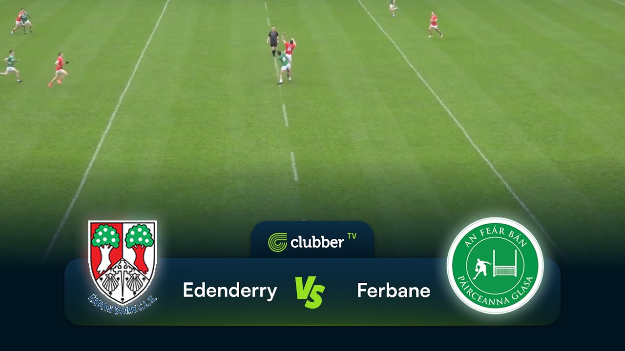 Edenderry vs Ferbane | Offaly SFC Semi-Final | 12th of Oct 2025