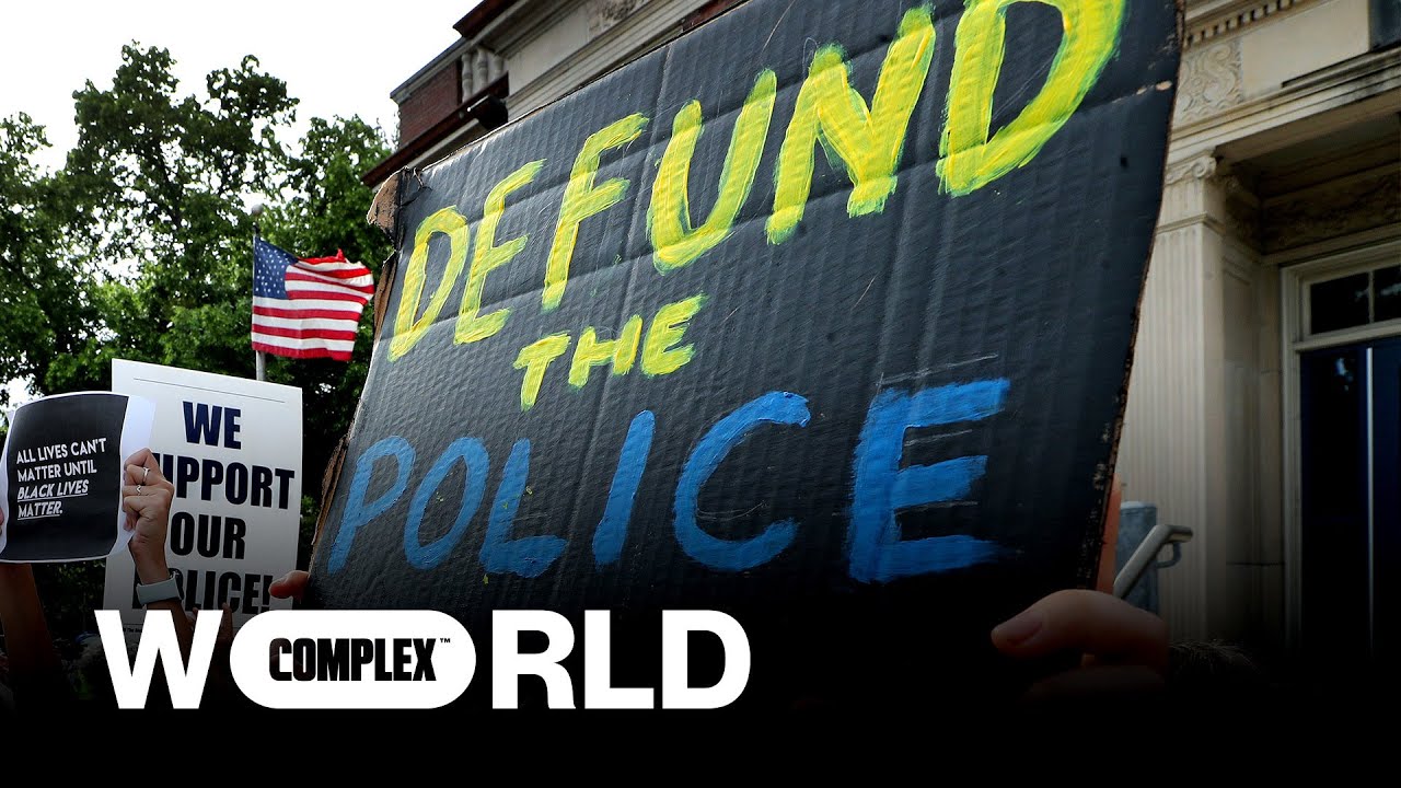 #DefundThePolice: What It Means And How it Works | Complex World