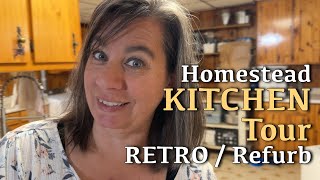 Kitchen Tour Homestead RETRO Refurb | Big Family Homestead