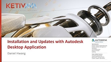 Installations and Updates with Autodesk Desktop Application | Autodesk Virtual Academy