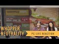 Burger King | Whopper Neutrality Reaction