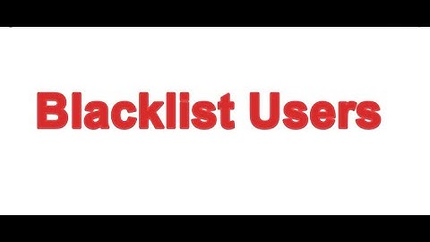 DBM Tutorial #3 - Blacklist Users