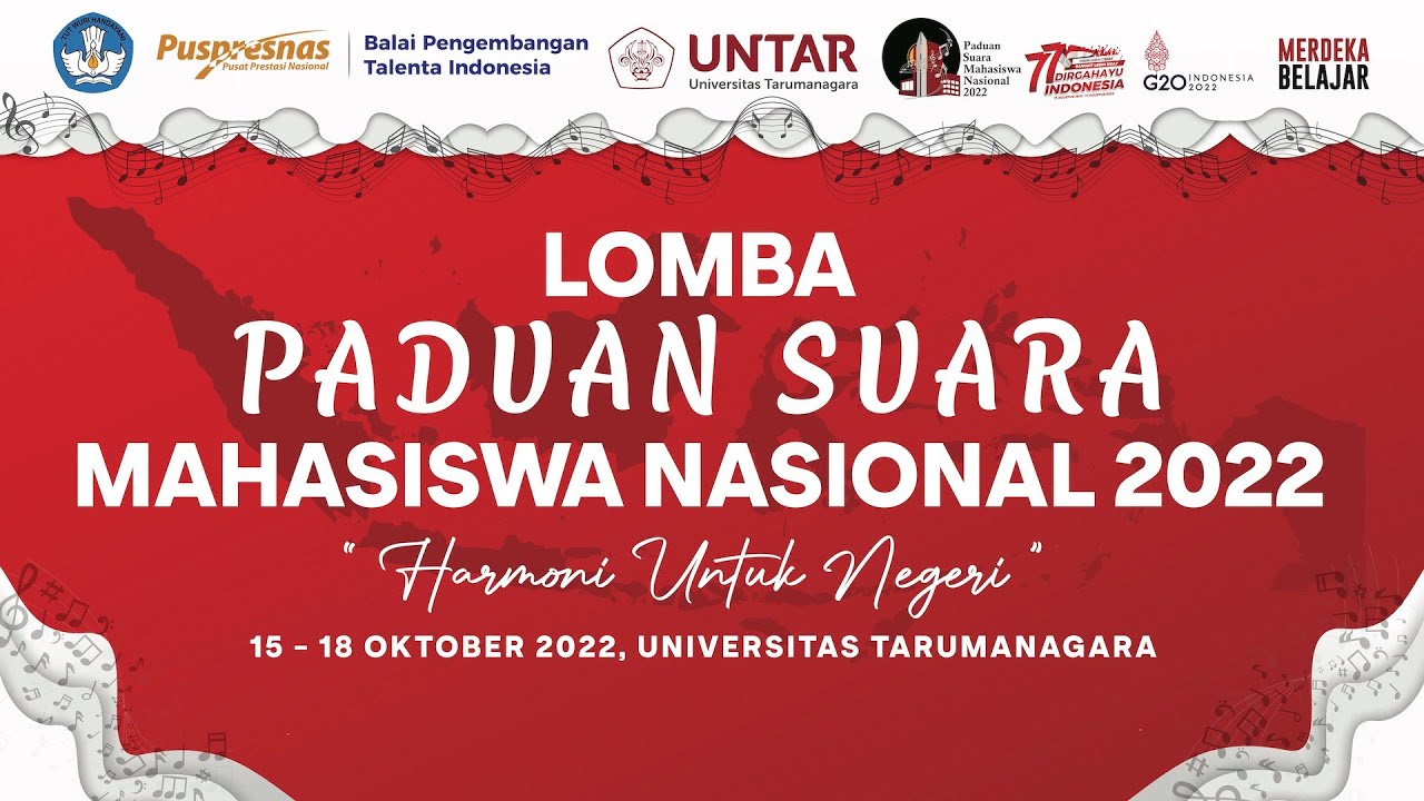 Lomba Paduan Suara Mahasiswa Nasional 2022 Hari ke-2 // Selasa, 18 Oktober 2022