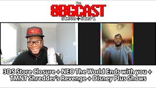 8BGCAST 41 | 3DS eShop Closure | TMNT Shredder's Revenge | NEO The World Ends | Disney Plus Shows