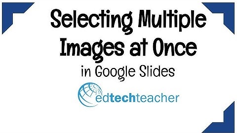 Multiple Select   Google Slides