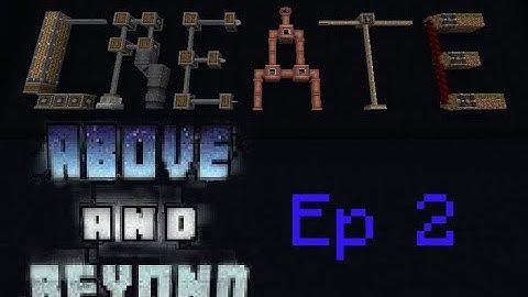 Create Above And Beyond Episode 2