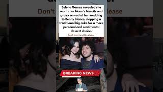 Download Lagu Selena Gomez Reveals Unusual Dessert Choice for Her Wedding to Benny Blanco MP3 Download Lagu Selena Gomez Reveals Unusual Dessert Choice for Her Wedding to Benny Blanco MP3