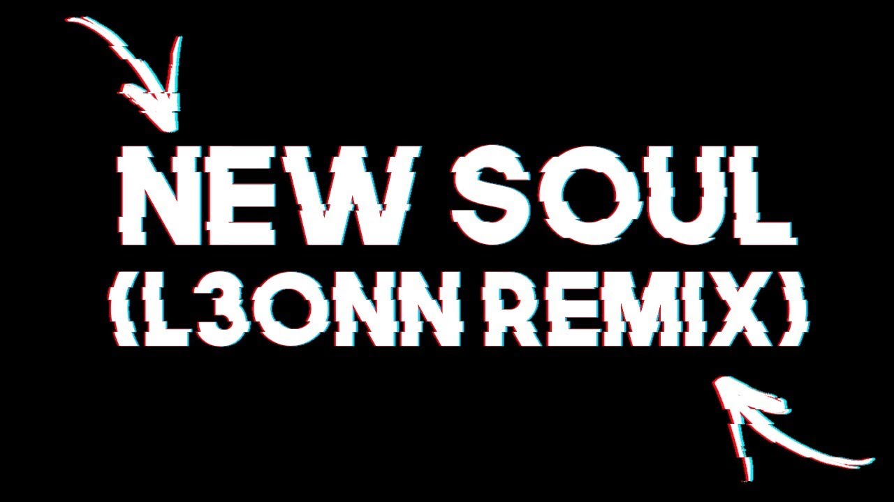 Yael Naim - New Soul (L30NN Remix)