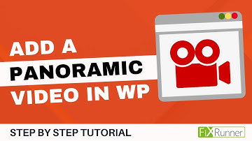 How To Add A Panoramic Video In WordPress