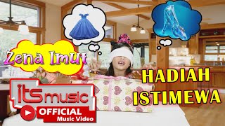 Download lagu Zena Imut - Hadiah Istimewa