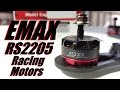 Drone Racing Motors & the EMAX RS2205 Motors from GearBest