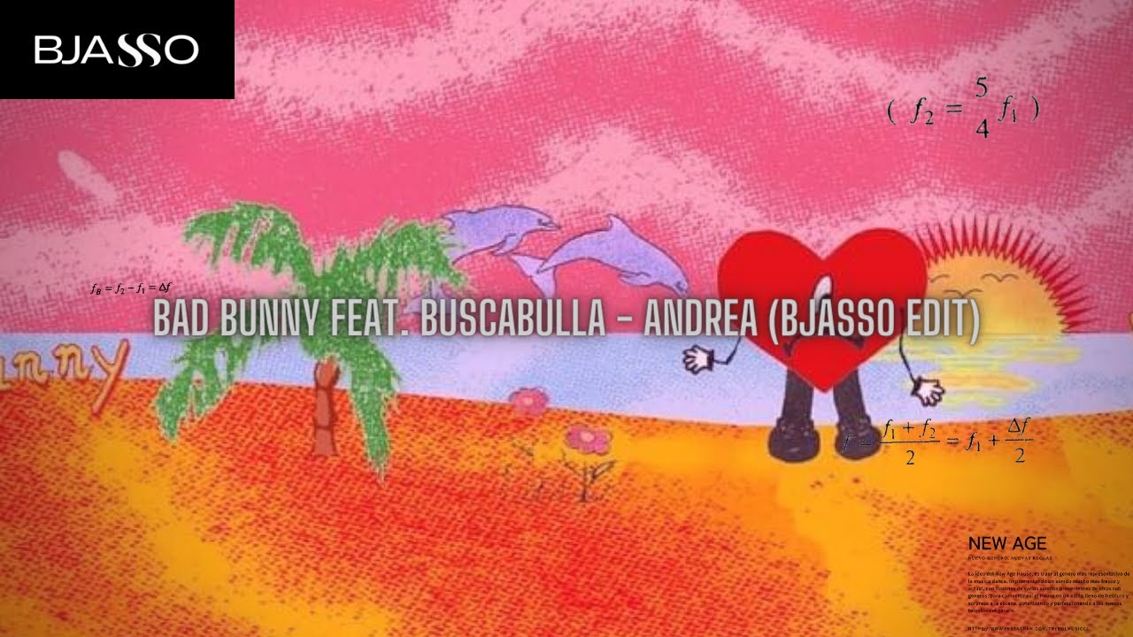 Bad Bunny Feat. Buscabulla - Andrea (BJASSO Edit) - YouTube