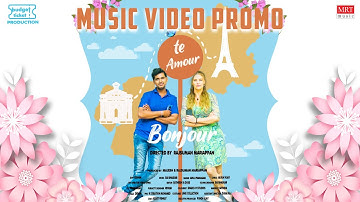 Bonjour - Promo | Majesh, Eos Zhenetel | Rajsuman Mariappan | Sai Bhaskar | Arul Prakasam
