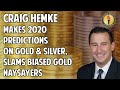 Craig Hemke Makes 2020 Prediction on Gold & Silver, Slams Biased Gold Naysayers