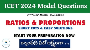ICET Practice Questions for MBA & MCA || Ratio & Proportion Shortcut Methods by Vamika Maths #icet