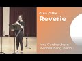 Gina gillie reverie for horn and piano jena gardner horn  joanne chang piano