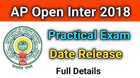 AP Open Intermediate Practical Exam Date Release 2018