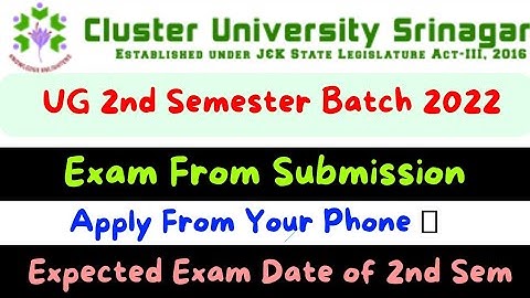 2nd Semester Batch 2022 Cluster University Srinagar Submission of Exam Form from Phone - And fees
