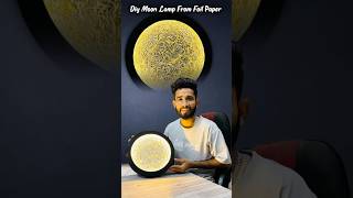 Are waa foil paper se Moon Lamp ban gya 😳😱. #shorts #viralshorts #diy #shortsfeed