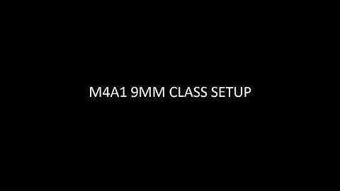 Best M4A1 9mm Class Setup (Modern Warfare)