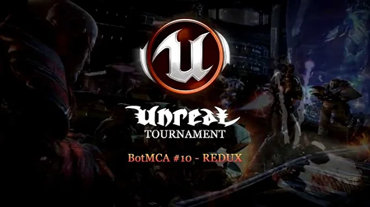 [PC] Unreal Tournament - BotMCA #10 (remix)