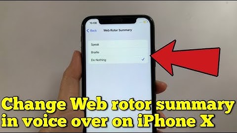 How to change web rotor summary in voice over on iPhone X