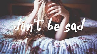 Tate McRae - don't be sad (Lyrics) chords