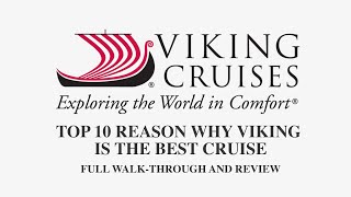 Top 10 reasons to go on a Viking Cruise before you die.