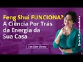 Feng Shui FUNCIONA? A Ciência Por Trás da Energia da Sua Casa
