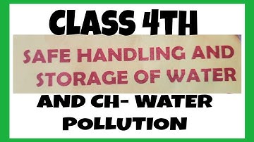 DAV class 4 Science|Extra Questions   Of Ch- Safe Handling and Storage of water|Water and Pollution