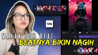 Rumus Edit PMV Keren Beat Ngajak Ribut Di VN Editor