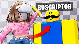 TRANFORMANDO SUSCRIPTORES en ROBLOX VR 🎨