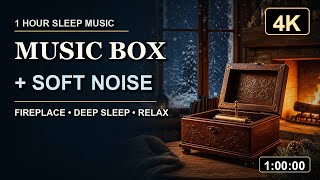 Music Box Sleep Music with Fireplace & Soft Noise | 1 Hour 4K Deep Sleep Ambience screenshot 5