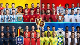 Argentina-Spain Vs Portugal-England Vs France-Belgium Vs Brazil-Germany Ultra-Comparison