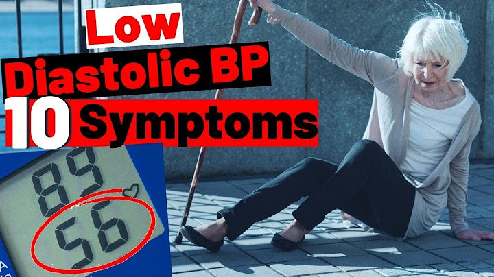 What are the symptoms of low diastolic blood pressure