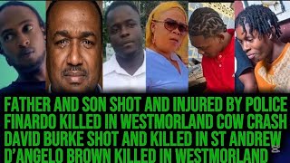 Garey & Gawayne Shot & injured By Police David Shot Dead & D’Angelo & Finado Killed In Westmorland