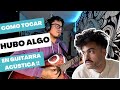 Como tocar "Hubo Algo" en GUITARRA ACÚSTICA | Alex Ferreira