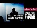 Miniature de la vidéo de la chanson Anti Couronne