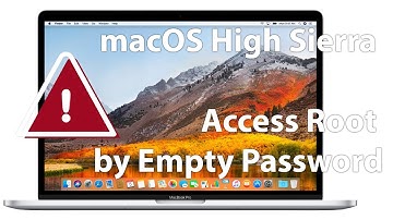 macOS High Sierra10 13 1 Security Vulnerabilities: Get Root Access By Empty Password