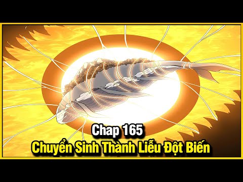 #2023 CHUYỂN SINH THÀNH LIỄU ĐỘT BIẾN CHAP 165 | REVIEW PHIM TRUYỆN TRANH HAY | LỆ PHI VŨ