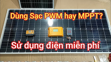 📌 Sạc ắc quy = năng lượng mặt trời rất hay và hiệu quả, ai cũng đấu được - Shop Solar