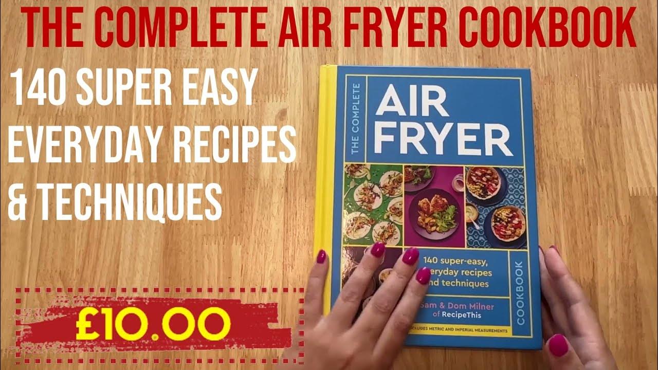 Iconites Air Fryer Oven Cookbook for Beginners: The Complete Guide