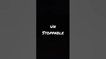 Un Stoppable 