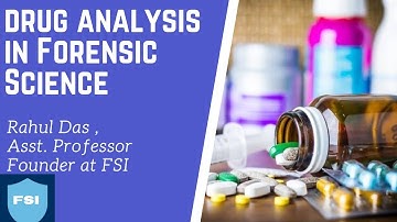 Drug analysis in Forensic Science | Forensic Chemistry | Narcotic drugs and Psychotropic substances